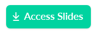 Access Slides